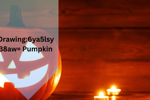 Drawing:6ya5lsy38aw= Pumpkin